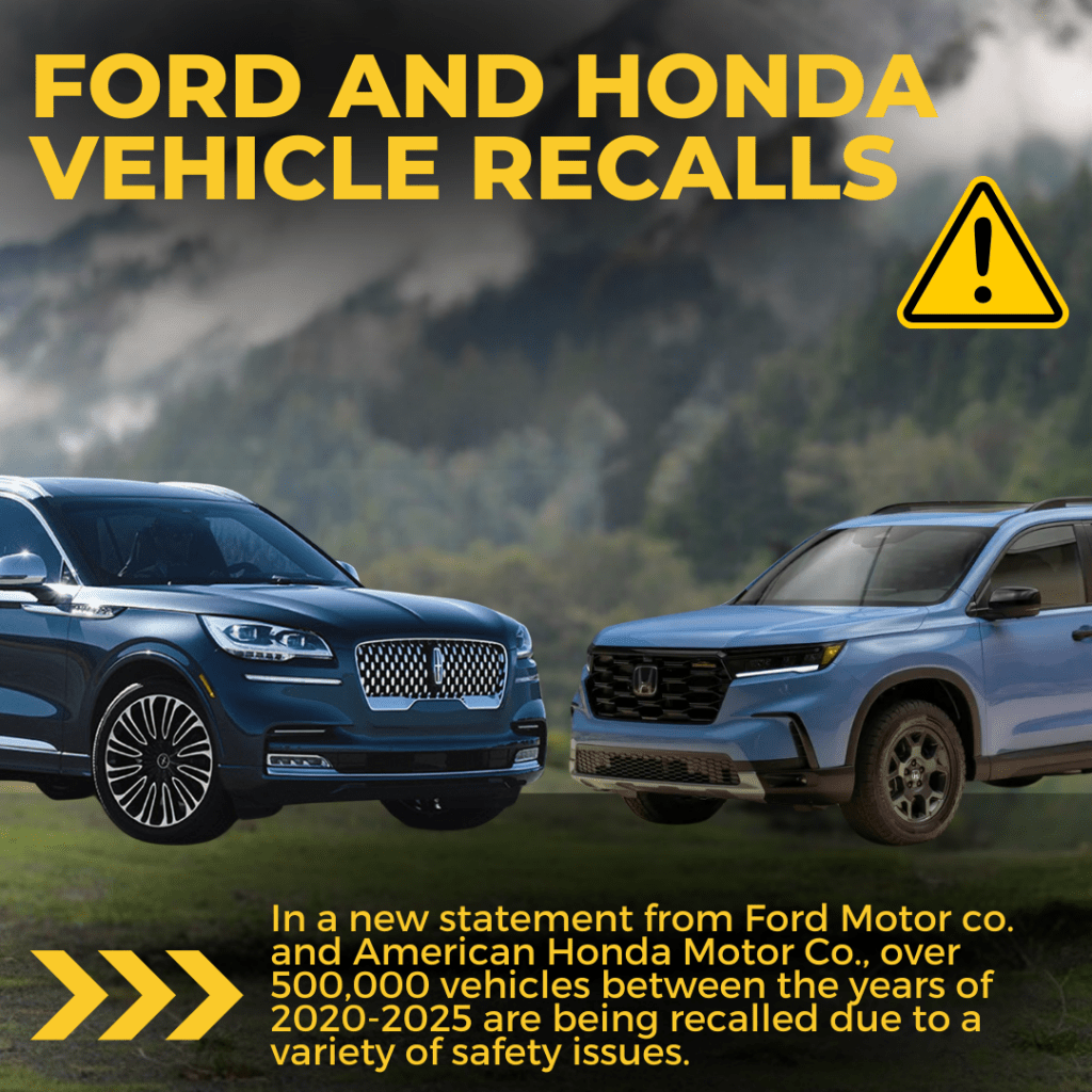 Ford and Honda Vehicle Recalls